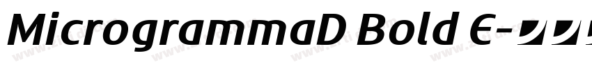 MicrogrammaD Bold E字体转换